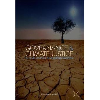 Governance Climate Justice Global South Developing Nations Politics, Economics, and Inclusive Development