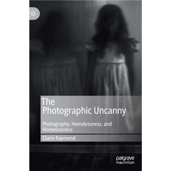 The Photographic Uncanny - 1