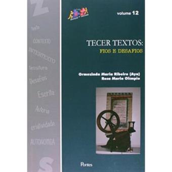 Tecer Textos. Fios E Desafios - 1
