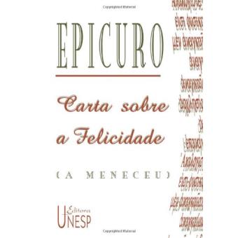 Carta Sobre A Felicidade. A Meneceu - 1