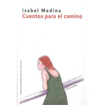 Cuentos Para El Camino - 1