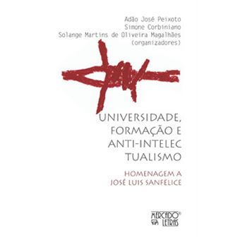 Universidae, Formação E Anti-Intectualismo - 1