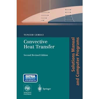 Convective Heat Transfer - Solutions Manual and Computer Programs - Paperback - 2002 - 1