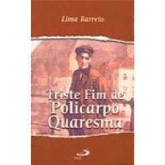 Triste Fim De Policarpo Quaresma - 1