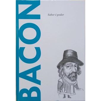 Bacon: saber é poder. - 1