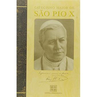 Catecismo Maior de São Pio X - 1