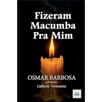 Fizeram Macumba Pra Mim - 1