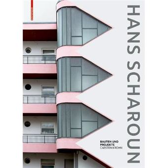 Hans Scharoun Bauten Und Projekte - 1