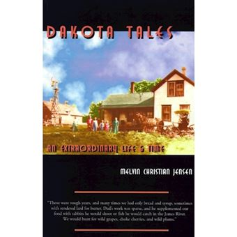 Dakota Tales - An Extraordinary Life & Times - Paperback / softback - 2001 - 1