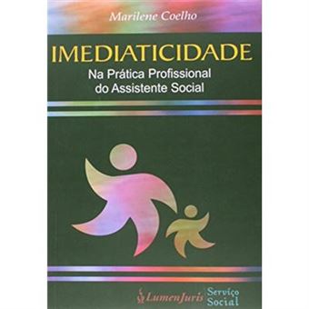 Imediaticidade - Na Pratica Profissional Do Assistente Social - 1