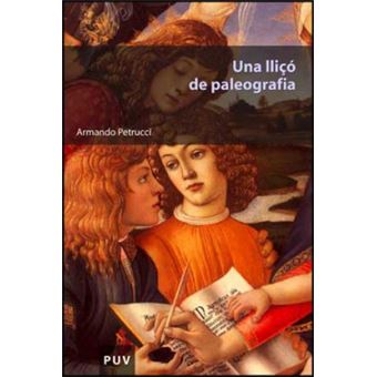 Una Lligó De Paleografia - 1