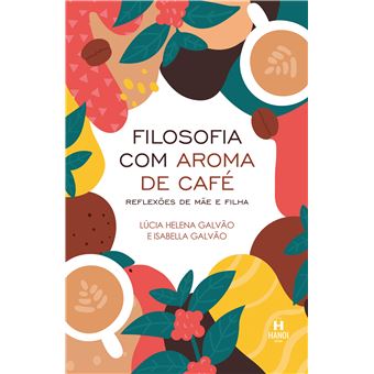 Filosofia Com Aroma De Café - 1