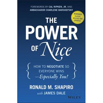 The Power of Nice - How to Negotiate So Everyone Wins - Especially You! - Hardback - 2015 - 1