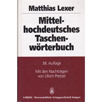 Mittelhochdeutsches Taschenwörterbuch - 1