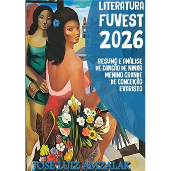 Resumo E Análise De Canção De Ninar Menino Grande - 1