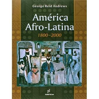 America Afro-Latina (1800-2000) - 1