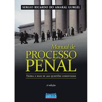 Manual De Processo Penal. Teoria E Mais De 200 Questões Comentadas - 1