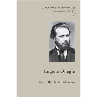 Eugene Onegin, Pyotr Ilyich Tchaikovsky - 1