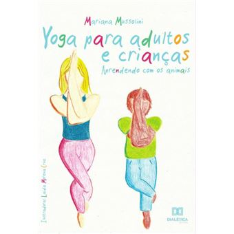 Yoga Para Adultos E Crianças - 1