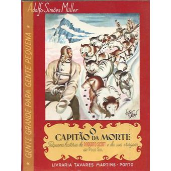 O capitão da morte – Roberto Scott e da sua viagem ao Polo Sul - 1