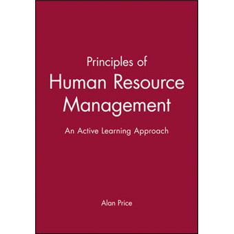 Principles of Human Resource Management - An Active Learning Approach - Paperback - 2000 - 1