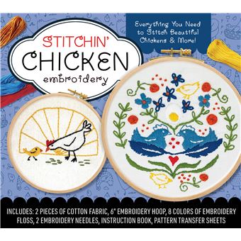 Stitchin' Chicken Embroidery Kit: Everything You Need to Stitch Beautiful Chickens and More! - 1