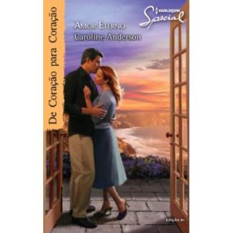 Amor Eterno - Coleção Harlequin Special. Número 81 - 1