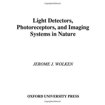Light Detectors, Photoreceptors and Imaging Systems in Nature - Hardback - 1994 - 1