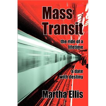 Mass Transit - The Ride of a Lifetime - Paperback / softback - 2005 - 1