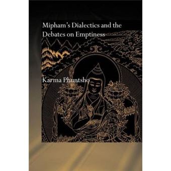 Mipham's Dialectics and the Debates on Emptiness - To be, Not to be or Neither - Paperback - 2010 - 1