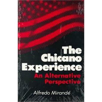 The Chicano Experience - 1