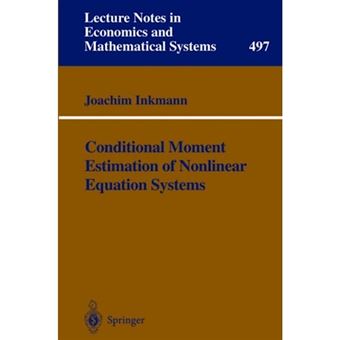 Conditional Moment Estimation of Nonlinear Equation Systems - With an Application to an Oligopoly Model of Cooperative R&D - Paperback - 2000 - 1