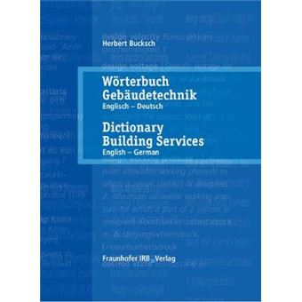 Dictionary Building Services English  German Vol 1 Dictionary Building Services Vol 1 English  German - 1