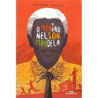 O Menino Nelson Mandela - 1