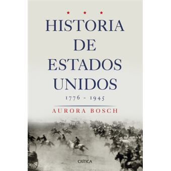 Historia De Estados Unidos 1776-1945 - 1