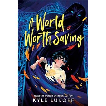 A World Worth Saving - 1