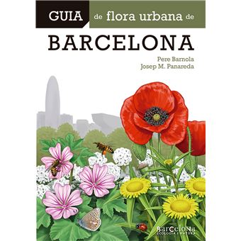Guia De Flora Urbana De Barcelona - 1