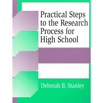 Practical Steps to the Research Process for High School - Paperback - 1999 - 1