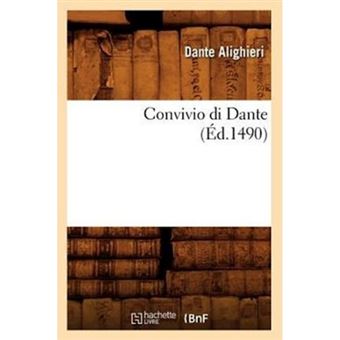 Convivio Di Dante - Paperback / softback - 2012 - 1