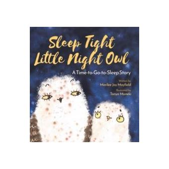 Sleep Tight Little Night Owl - 1