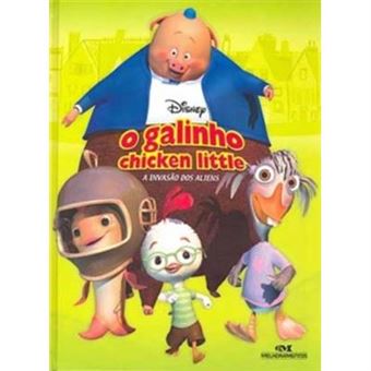 O Galinho Chicken Little. A Invasão Dos Aliens - 1