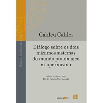 Diálogo Sobre Os Dois Máximos Sistemas Do Mundo Ptolomaico E Copernicano - 1