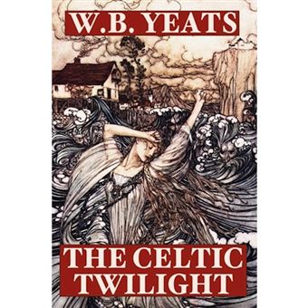 The Celtic Twilight - Paperback / softback - 2005 - 1