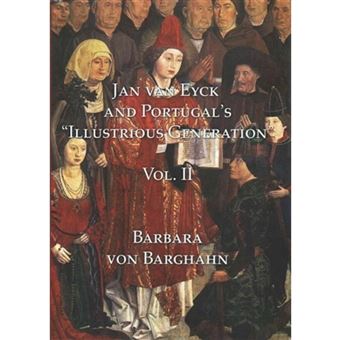 Jan Van Eyck and Portugal's 'Illustrious Generation' - Hardback - 2015 - 1
