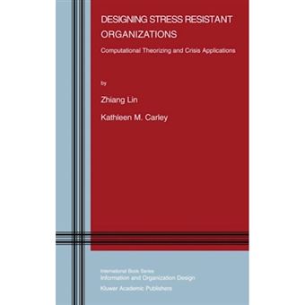 Designing Stress Resistant Organizations - Paperback - 2010 - 1