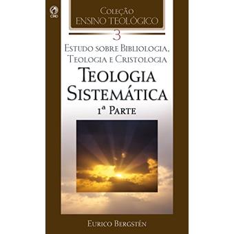 Teologia Sistemática - Volume 03 - 1