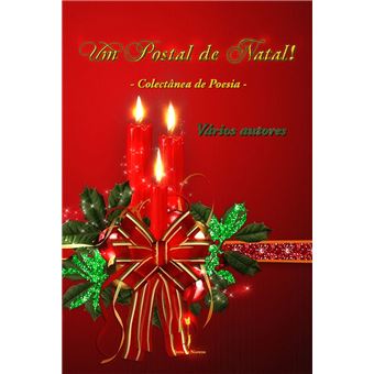 Um Postal de Natal! - Colectânea de Poesia - 1