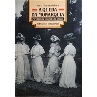 A queda da monarquia: portugal na viragem do século. - 1