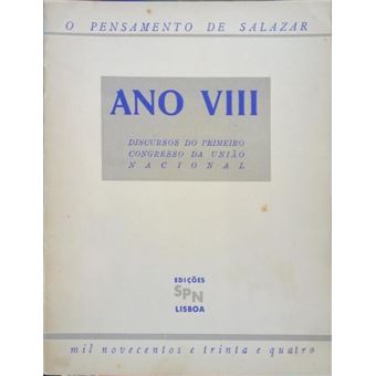 Ano viii - discursos do primeiro congresso da união nacional. - 1