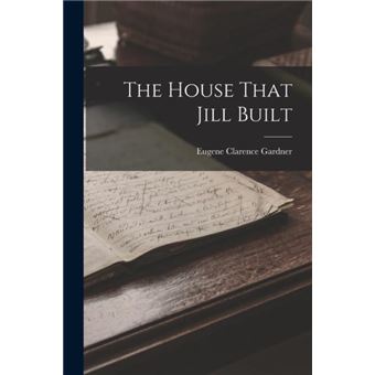 The House That Jill Built - 1